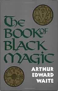 The manual on black magic by arthur edward waite